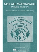 Msilale Wanawake (Women Wake Up!) by Ivory Sean for SSA