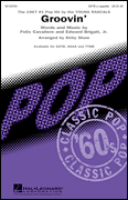 Groovin' by Cavaliere Felix - Shaw Kirby - Young Rascals for SSAA a cappella