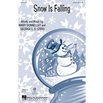 Snow Is Falling by Strid George L O for ShowTrax CD