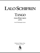 Tango Para Percusion (Tango for Percussion) by Schifrin Lalo for