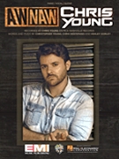 Aw Naw by Chris Young for