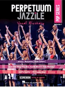 Vocal Ecstasy by Perpetuum Jazzile for SATB a cappella