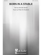 Born In a Stable by Stopford Philip W J for SATB and Organ