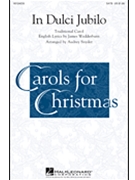 In Dulci Jubilo by Snyder Audrey - Snyder Audrey - for SATB