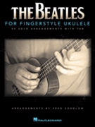 Beatles for Fingerstyle Ukulele by - Sokolow Fred - The Beatles for Ukulele