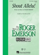 Shout Allelu! by Emerson Roger for Accompaniment CD