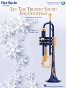 Let the Trumpet Sound for Christmas by - Zottola Bob - for Trumpet Solo