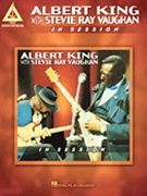 Albert King with Stevie Ray Vaughan - In Session by Stevie Ray Vaughan for Guitar TAB