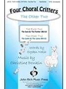 Four Choral Critters - The Other Two by Donkin Christine for SATB