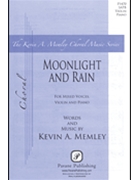 Moonlight and Rain by Memley Kevin A for SATB
