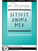 Sitivit Anima Mea by Burchard Richard for SATB