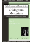 O Magnum Mysterium by Burchard Richard for SSATB a cappella