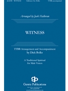 Witness by - Halloran Jack - for TTBB