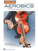 Violin Aerobics by Vriesacker Jon for Violin Method