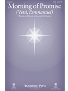 Morning of Promise by Martin Joseph M for SATB