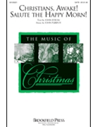 Christians Awake! Salute the Happy Morn! by Purifoy John for SATB
