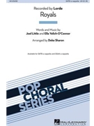 Royals by Little Joel - Sharon Deke - Lorde for SATB