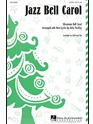 Jazz Bell Carol by - Purifoy John - for SSA
