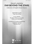 Far Beyond the Stars by - Lawson Philip - for SATB divisi