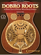 Dobro Roots by for