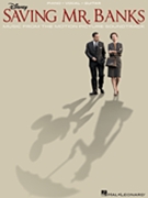 Saving Mr. Banks by Sherman Richard and Robert for