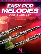 Easy Pop Melodies by Various for Clarinet