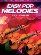 Easy Pop Melodies by Various for Violin