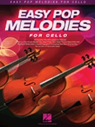 Easy Pop Melodies by Various for Cello