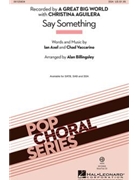 Say Something by Axel/Vaccarino - Billingsley Alan - for SSA