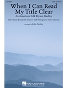 When I Can Read My Title Clear by - Purifoy John - for SATB