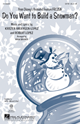 Do You Want to Build a Snowman by Lopez Robert - Brymer Mark - Kristen Bell for Accompaniment CD