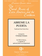 Abreme La Puerta by Traditional Puerto Rican - Grases Cristian - for SSAA