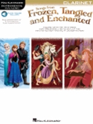 Songs from Frozen Tangled and Enchanted by Various for Clarinet
