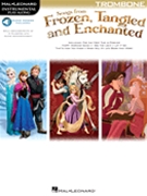 Songs from Frozen Tangled and Enchanted by Various for Trombone