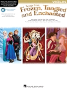 Songs from Frozen Tangled and Enchanted by Various for Violin
