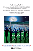 Get Lucky by - Wallace Tom - Daft Punk for Marching Band