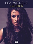 Lea Michele - Louder by Lea Michele for