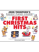 First Christmas Hits by - Miller Carolyn - John Thompson for Piano Collection