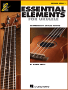 Essential Elements Ukulele Method Book 1 by Gross Marty for Ukulele