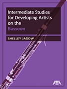 Intermediate Studies for Developing Artists on the Bassoon by Jagow Shelley for Bassoon Method