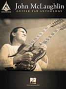 John McLaughlin Guitar Tab Anthology by John McLaughlin for Guitar Collection