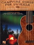 Campfire Songs for Ukulele by Various for Ukulele