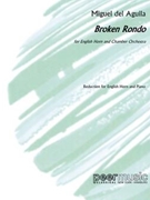 Broken Rondo by del Aguila Miguel for English Hn