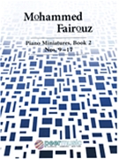 Piano Miniatures Book 2 Nos. 9-17 by Fairouz Mohammed for Piano