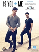 19 You + Me by Dan and Shay for
