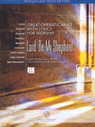 Lord Be My Shepherd by Various for Medium Low Voice