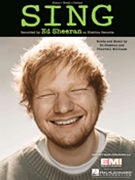 Sing by Ed Sheeran for