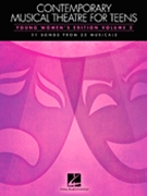 Contemporary Musical Theatre for Teens Volume 2 by Various - Various - Women for Vocal Collection