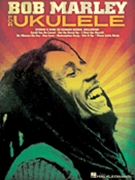 Bob Marley for Ukulele by Bob Marley for