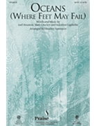 Oceans (Where Feet May Fail) by Ligthelm Salomon - Sorenson Heather - Hillsong United for SATB